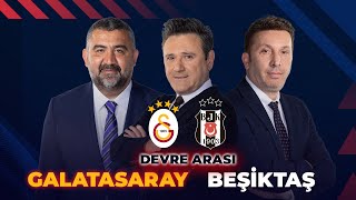 Galatasaray  Beşiktaş  Devre Arası ExxenSpor [upl. by Ziagos]