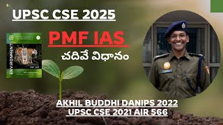 UPSC Guidance Series 2025 PMF IAS Environment  approach  Strategy  Tips by Buddhi Akhil DANIPS [upl. by Beaulieu]