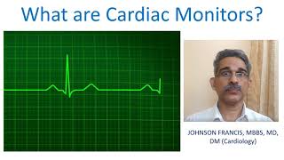 What are Cardiac Monitors [upl. by Alyn]