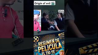 origin of evil 🎬 movie resumen [upl. by Koetke]