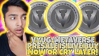 VyugMetaverse  100x Presale Live  Buy Now Before Price Increases [upl. by Carlson112]