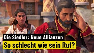 Die Siedler Neue Allianzen  REVIEW  So schlimm wie befürchtet [upl. by Altaf]