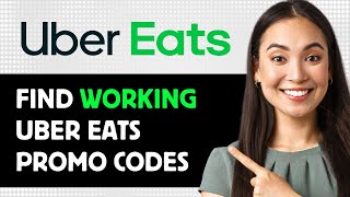 How To Find Working Uber Eats Promo Codes 2024 Step By Step Guide [upl. by Aramac]