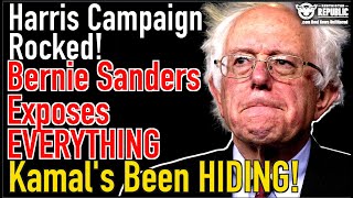 Harris Campaign Rocked Bernie Sanders Exposes EVERYTHING Kamalas Been Trying to Hide [upl. by Ciaphus]