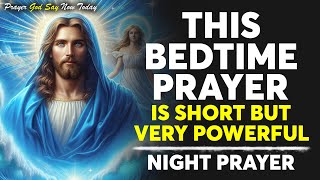 Watch What happens When You Say This Powerful Bedtime Prayer For Adults [upl. by Lillian]