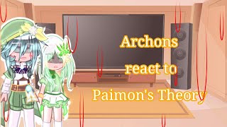 Archons react to Paimons Theory Genshin Impact [upl. by Malek411]