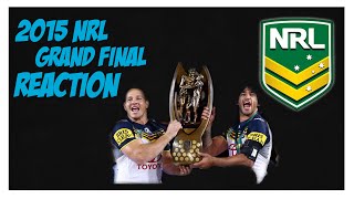 2015 NRL GRAND FINAL REACTION [upl. by Micah]