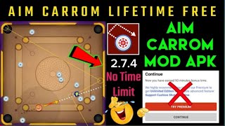 Aim Carrom Lifetime Free Mod Apk  No Time Limited  100 Free For All User New Indirect Aim Fre [upl. by Otho]