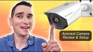 Amcrest UltraHD 4K PoE Outdoor Camera Review amp Setup [upl. by Anoyet]