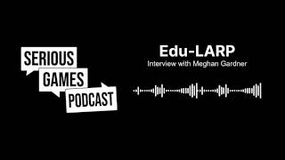 EduLARP Interview with Meghan Gardner [upl. by Roddie]