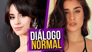 Diálogo Normal Lauren e Camila Cabello [upl. by Tori]