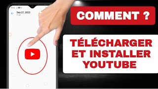 Comment Télécharger Et Installer YouTube Sur Téléphone Android Et iPhone [upl. by Nonnarb]