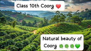 class 10th Coorg 🍀🍀💚 chapter 🔥 100 amazing 😍 video English ❤️ [upl. by Ollayos]