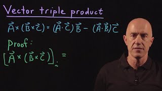 Vector Triple Product  Lecture 10  Vector Calculus for Engineers [upl. by Aiuqenehs]