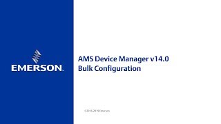 AMS Device Manager v140  Bulk Configuration [upl. by Minerva]