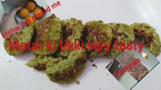 Matar ki tikki recipe 😋 my daily life routine plenteous girl [upl. by Reitrac437]