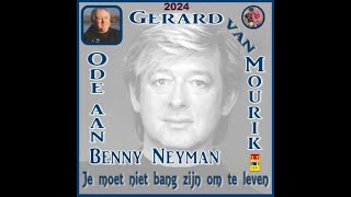 Gerard van Mourik  Je moet niet bang zijn voor het leven [upl. by Argyres]