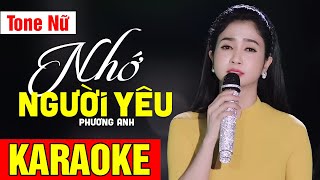 KARAOKE Nhớ Người Yêu  Tone Nữ  Beat Chuẩn Phương Anh [upl. by Sana]