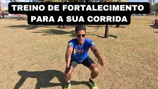 TREINO DE FORÇA PARA MELHORAR A SUA CORRIDA [upl. by Lisha]