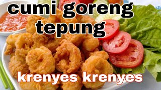 Cumi goreng tepung‼️empuk tetap crispy [upl. by Moazami373]