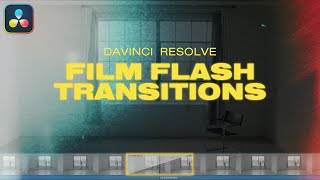 Film Flash Transitions for DaVinci Resolve [upl. by Nnairb]