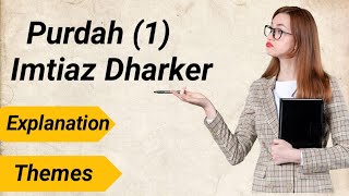 Purdah 1 by Imtiaz Dharker explanation [upl. by Brandes522]