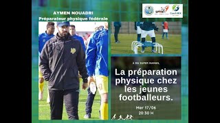 La préparation physique chez les jeunes footballeurs [upl. by Zippora]