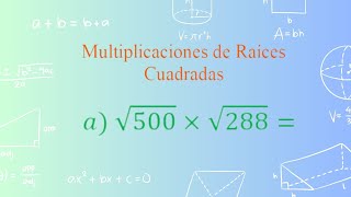 Multiplicación de Raíces Cuadradas [upl. by Imrots116]