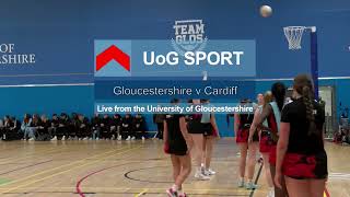 Netball University of Gloucestershire v Cardiff University [upl. by Assenav]