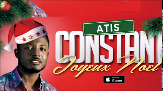 Atis Constant  Joyeux Noël  Lyrics [upl. by Fugate]