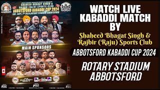 Abbotsford Kabaddi Cup 2024  Shaheed Bhagat Singh ampRajbir Raju Sports Club  Sanjha Sports [upl. by Ecar]