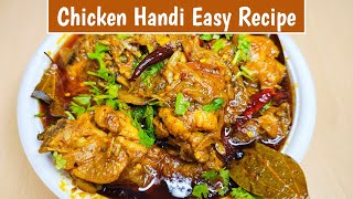 Chicken Handi Easy Recipe 😋😍 [upl. by Ahseral]