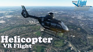 MSFS 2020 Airbus H135 Helicopter in VR [upl. by Taggart]