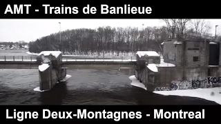 AMT  Trains de Banlieue  Ligne DeuxMontagnes 2016 [upl. by Custer795]