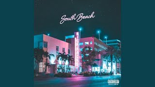 South Beach [upl. by Harley]