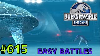 Easy Battles  Jurassic World The Game  EP 615 [upl. by Standley]