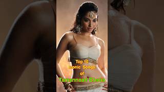 Top 10 Iconic Songs of Tamannaah Bhatia  top10 tamannaah shorts [upl. by Aierdna468]