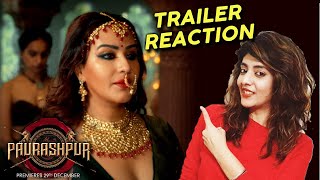 Paurashpur Trailer  Reaction  Starring Shilpa Shinde Annu Kapoor Milind Soman [upl. by Bibeau]