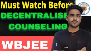 Must Watch Before Decentralised Counseling in WBJEE College 🔥  Jadavpur University High Cut off [upl. by Nnylatsyrk930]