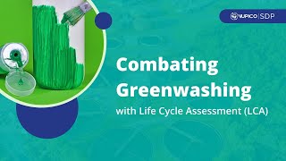 Combating Greenwashing with Life Cycle Assessment LCA [upl. by Canning]