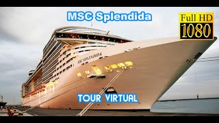 MSC Splendida  Tour virtual [upl. by Monjan]