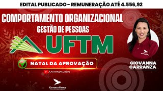 UFTM  Gestão de Pessoas  Comportamento Organizacional  Concurso [upl. by Dibb]