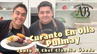 CURANTO EN OLLA  PULMAY COCINA CHILOTA ALVARO BARRIENTOS [upl. by Taddeo]