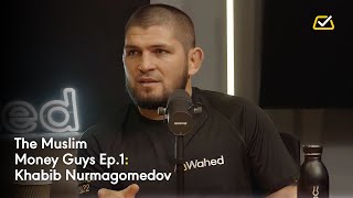 The Muslim Money Experts Ep1 Khabib Nurmagomedov [upl. by Aneladgam]