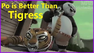 🐼 Po is Better Than Tigress  Po Beats Tigress  Kung Fu Panda [upl. by Ledba390]