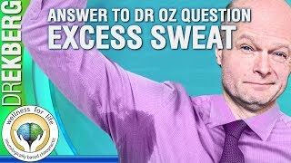 Real Doctor Reacts To Dr Oz Question About Excessive Sweat Hyperhidrosis  Dr Ekberg [upl. by Aurilia]