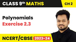 Polynomials  Exercise 23  Class 9 Maths Chapter 2 [upl. by Haem]