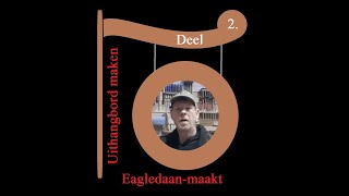 Uithangbord maken van hout deel 2 [upl. by Watanabe]