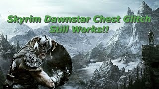 Skyrim Special Edition DAWNSTAR CHEST GLITCH STILL WORKS SUPER EASY [upl. by Encratia]