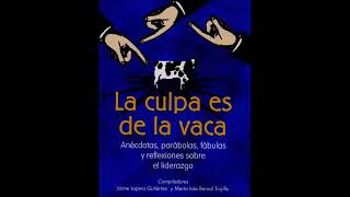 La Culpa es de La Vaca Audiolibro [upl. by Amanda]